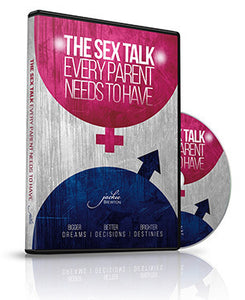 The Sex Talk Every Parent Needs To Have (DVD)...Digital version also available for purchase.